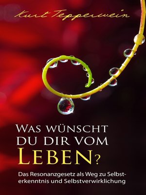 cover image of Was wünscht du dir vom Leben?